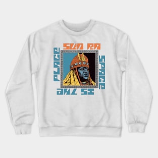 -- SUN RA -- Original Psychedelic Design Crewneck Sweatshirt